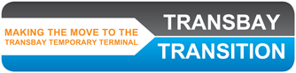 Making the Move to the Temporary Transbay Terminal