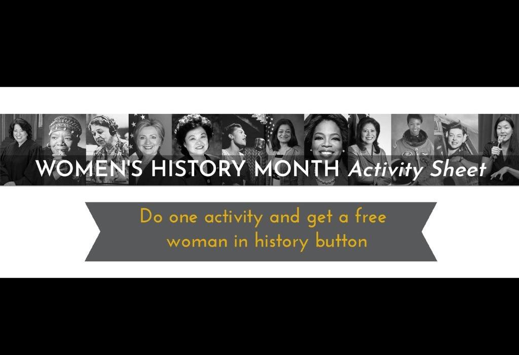 a black and white photo of iconic women with text that reads, "Women's History Month Activity Sheet"