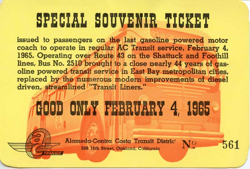 Souvenir Ticket for last trip on a gasoline AC Transit bus.