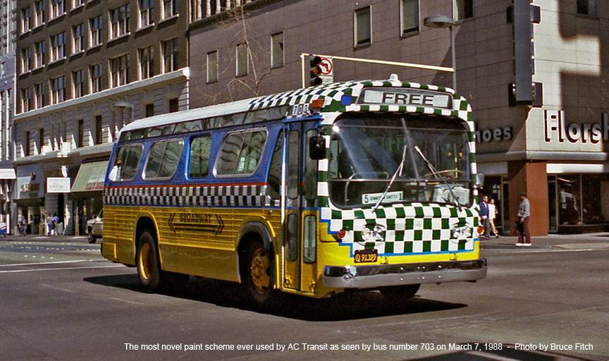 Rebuilt bus 703 in downtown Oakland on March 7, 1988.
